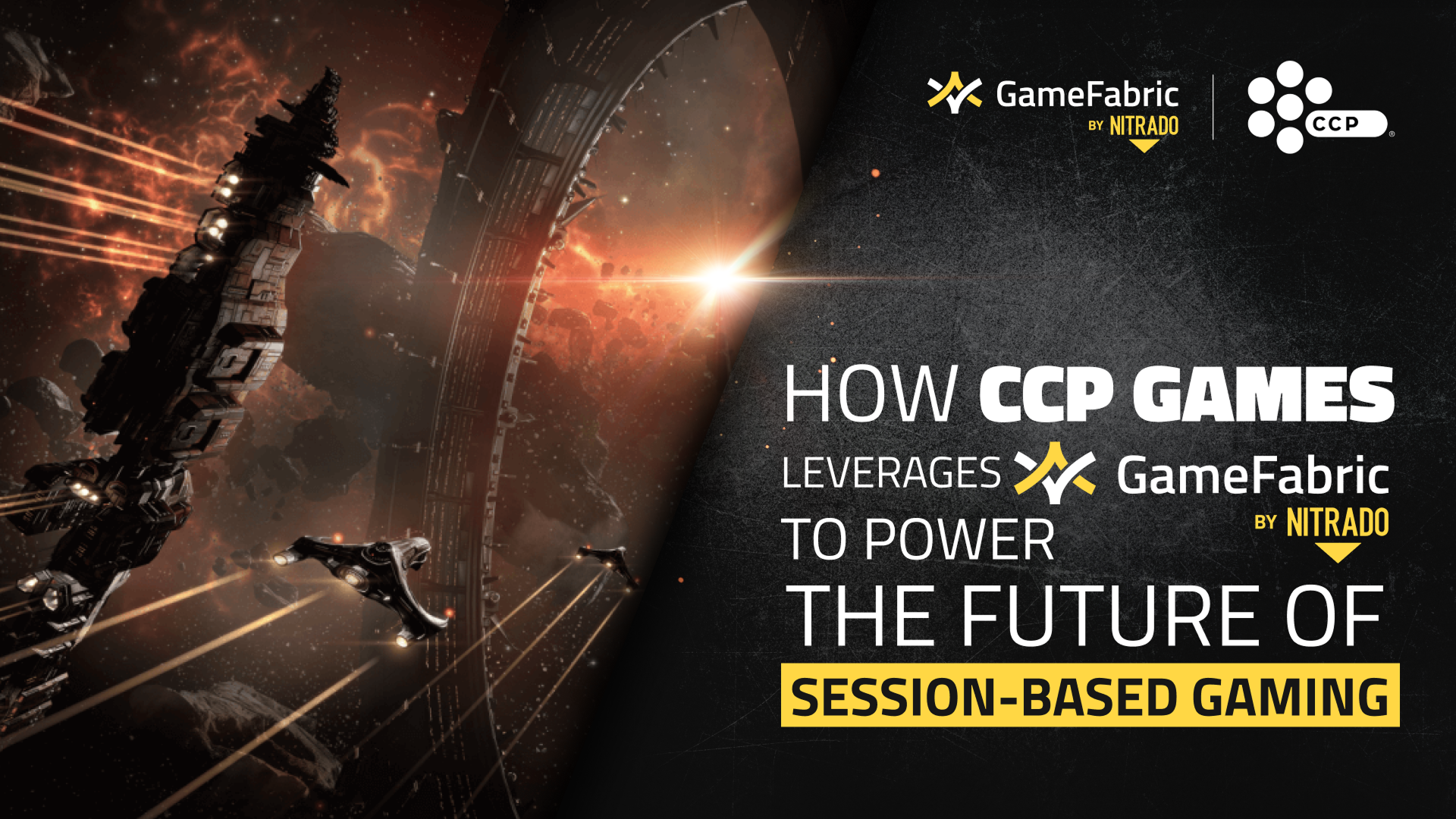How CCP Games Leverages GameFabric by Nitrado to Power the Future of Session-Based Gaming